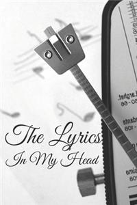 The Lyrics In My Head Journal