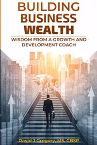Building Business Wealth