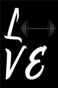 Love: Barbell Fitness Bodybuilding Lovers Gift Notebook