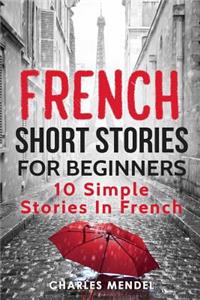 French Short Stories For Beginners