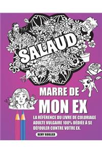 Marre De Mon Ex