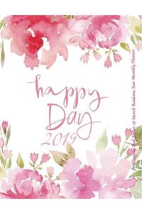 Happy Day 2019 Blooming Pink Flower 18 Month Academic Year Monthly Planner
