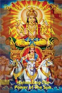 Surya Mantra Magick