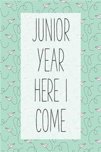 Junior Year Here I Come