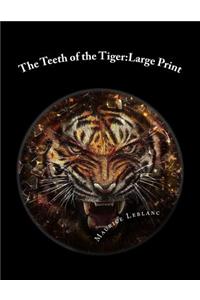 The Teeth of the Tiger