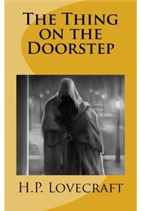 The Thing on the Doorstep