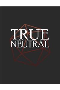 True Neutral