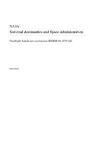 Postflight Hardware Evaluation (Rsrm-29, Sts-54)