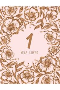 1 Year Loved