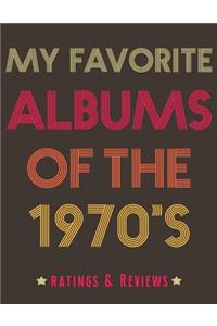 My Favorite Albums of the 1970