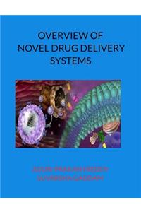 Overview of Novel Drug Delivery Systems