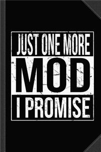 Just One More Mod Vape Journal Notebook
