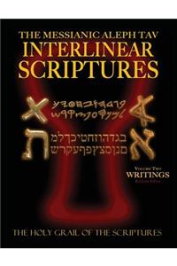 Messianic Aleph Tav Interlinear Scriptures Volume Two the Writings, Paleo and Modern Hebrew-Phonetic Translation-English, Red Letter Edition Study Bible
