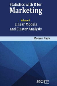 Statistics with R for Marketing: Volume 2