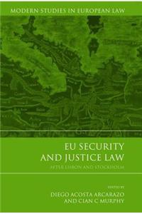 EU Security and Justice Law