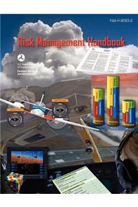 Risk Management Handbook (FAA-H-8083-2)