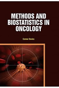 METHODS AND BIOSTATISTICS IN ONCOLOGY
