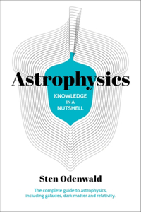 Knowledge in a Nutshell: Astrophysics