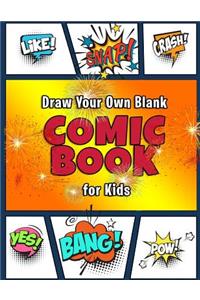 Draw Your Own Comic Book for Kids