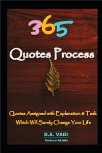365 Quotes Process