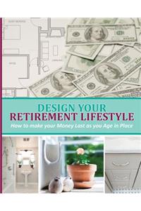 Design Your Retirement Lifestyle