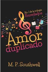 Amor Duplicado