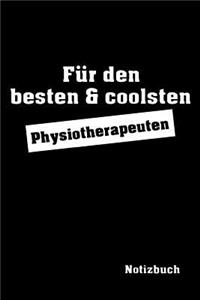 Für Den Besten & Coolsten Physiotherapeut Notizbuch