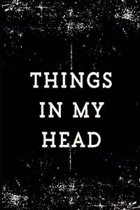 Things in My Head
