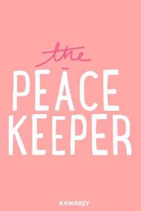 The Peace Keeper