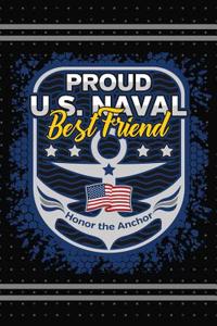 Proud U.S. Naval Best Friend