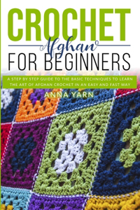 Crochet Afghan for Beginners