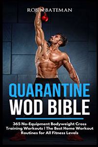 Quarantine WOD Bible