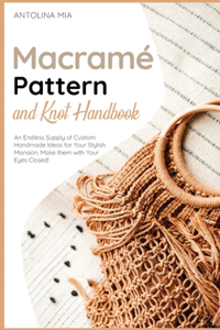 Macramé Pattern and Knot Handbook