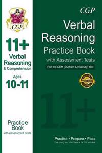 11+ Verbal Reasoning Practice Book with Assessment Tests (Ages 10-11) for the Cem Test