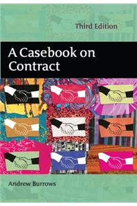 A Casebook on Contract: Third Edition