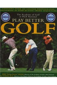 PGA National Play Better Golf