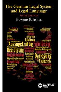 The German Legal System and Legal Language
