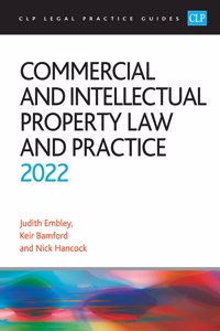 Commercial and Intellectual Property Law and Practice