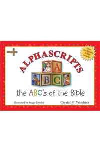 Alphascripts: The ABCs of the Bible