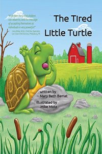 The Tired Little Turtle