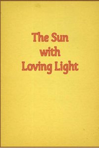 The Sun with Loving Light