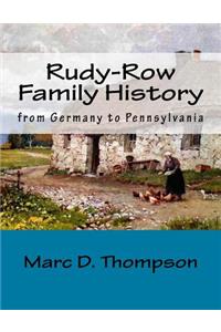 Rudy-Row Family History