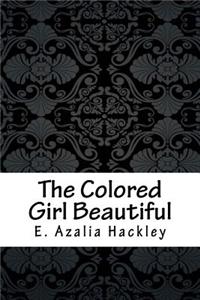 The Colored Girl Beautiful