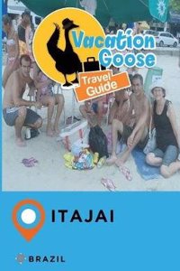 Vacation Goose Travel Guide Itajai Brazil