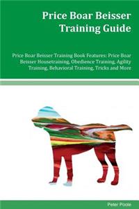 Price Boar Beisser Training Guide Price Boar Beisser Training Book Features
