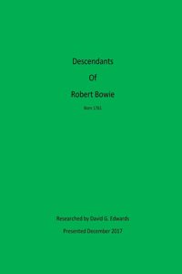 Descendants of Robert Bowie
