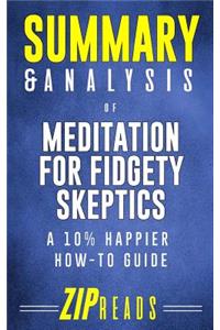 Summary & Analysis of Meditation for Fidgety Skeptics