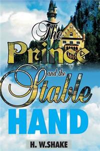 The Prince and the Stable Hand