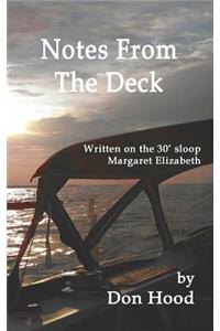 Notes From The Deck