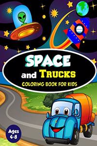 Space and Trucks Coloring Book for Kids ages 4-8